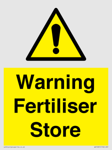 Warning Fertiliser Store